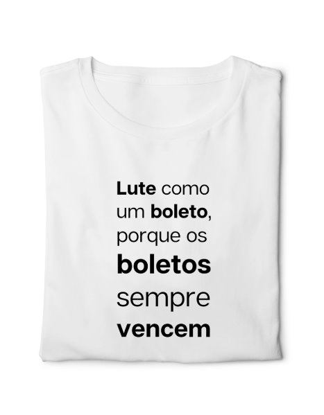 Lute como um boleto